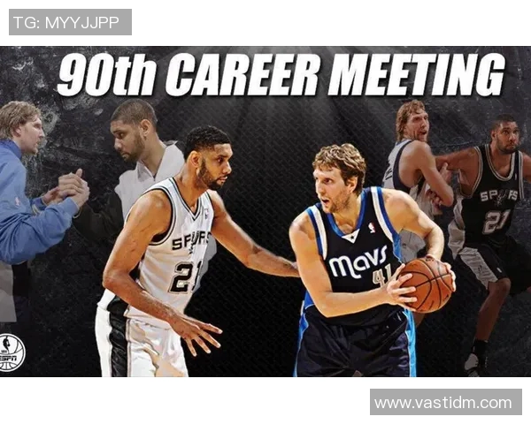 2014年NBA季后赛马刺与小牛激战回顾两队经典对决的精彩瞬间与战术分析